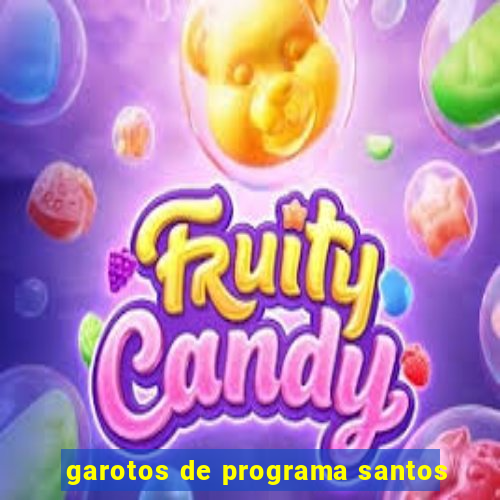 garotos de programa santos